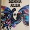 Donna Alba &ndash; Gib I. Mihaescu