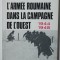 Gh. Romanescu; Alesandru Duțu - L&#039;armee roumaine dans la campagne de l&#039;Ouest