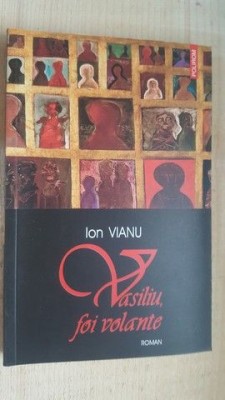 Vasiliu, foi volante- Ion Vianu foto