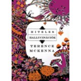 Hiteles hallucin&aacute;ci&oacute;k - Terence McKenna