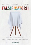 Cumpara ieftin Falsificatorii - Aly Sujo, Laney Salisbury
