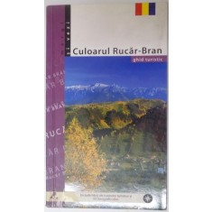 CULOARUL RUCAR - BRAN , GHID TURISTIC