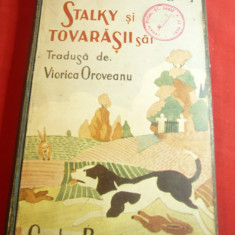 Rudyard Kipling- Stalky si tovarasii sai - Ed.Cartea Romaneasca 1939 ,trad.V.Oro