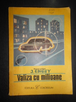 Jerzy Edigey - Valiza cu milioane foto