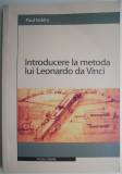 Introducere la metoda lui Leonardo da Vinci &ndash; Paul Valery