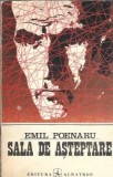 Sala de asteptare - Emil Poenaru