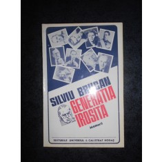 SILVIU BRUCAN - GENERATIA IROSITA