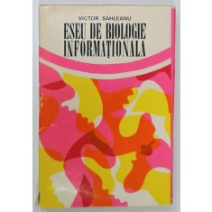ESEU DE BIOLOGIE INFORMATIONALA de VICTOR SAHLEANU , 1973