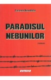 Paradisul nebunilor - Carmen Benedicta, 2021