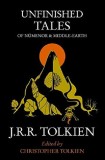 Unfinished Tales | J.R.R. Tolkien, Harpercollins Publishers