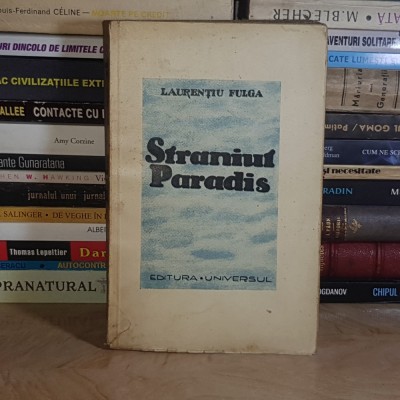 LAURENTIU FULGA - STRANIUL PARADIS , ED. 1-A , 1942 * foto