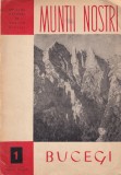 Muntii Bucegi (Muntii nostri 1)