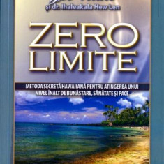 Zero limite - Paperback brosat - Joe Vitale, Ihaleakala Hew Len - Meteor Press
