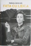 Fata cu Leica - Helena Janeczek - Roman, Beletristica