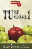 Tu esti numarul 1 - Iuliana Enache - Business Tech