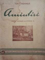 Amintiri - Ion Creanga , ilustrata de Stoica D., 1943, Cartea romaneasca