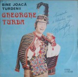 Vinil Gheorghe Turda - Bine Joaca Turdenii (Electrecord, 1977) LP Muzica Populara Romaneasca