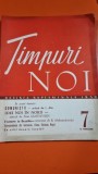 Revista Timpuri Noi Nr. 7 / 1959