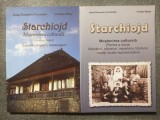 Ioana Fruntelată; Cristian Mușa - Starchiojd: moștenirea culturală (2 vol.)