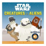 Cumpara ieftin Star Wars Battle Cries : Creatures vs. Aliens