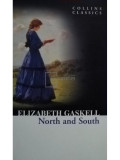 Elizabeth Gaskell - North and south (editia 2011)