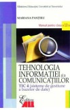 Tehnologia Informatiei - Clasa 12 Tic 4 -Manual - Mariana Pantiru