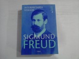 SIGMUND FREUD - INTERPRETAREA VISELOR
