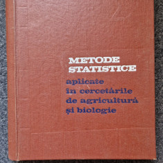 METODE STATISTICE APLICATE IN CERCETARILE DE AGRICULTURA SI BIOLOGIE - Snedecor