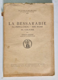 LA BESSARABIE , SA POPULATION , SON PASSE , SA CULTURE par STEFAN CIOBANU , 1941