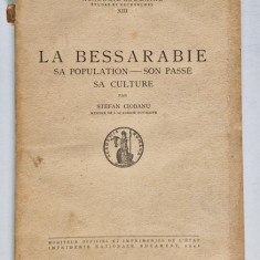 LA BESSARABIE , SA POPULATION , SON PASSE , SA CULTURE par STEFAN CIOBANU , 1941