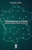 Triangulation - Reperes pour des temps incertains Nouvelle edition