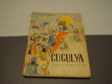 Petre Ispirescu- Cugulya (Tugulea ) -in maghiara-Traista cu povesti-uzata - 1963, Alta editura