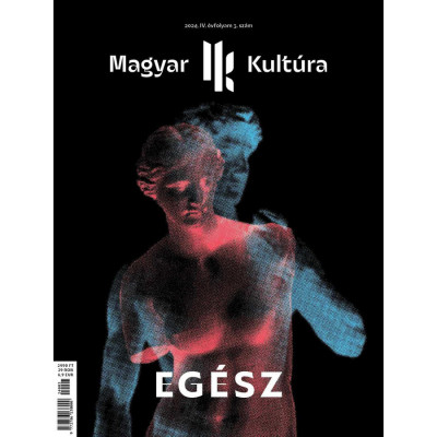 Magyar Kult&amp;uacute;ra Magazin - EG&amp;Eacute;SZ IV. &amp;eacute;vf. 3. sz&amp;aacute;m foto