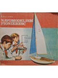 Zelea Crantea - Navomodelism pionieresc (editia 1984)