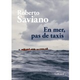 En mer, pas de taxis | Roberto Saviano