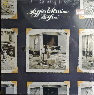 Vinil LP Loggins &amp;amp; Messina &amp;ndash; So Fine (VG++) foto