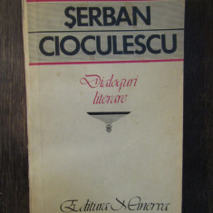 DIALOGURI LITERARE -ȘERBAN CIOCULESCU