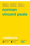 Calatoria. Cum te ajuta Biblia sa treci peste orice obstacol - Curtea Veche