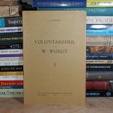 I. NISIPEANU - VOLUNTARISMUL LUI W. WUNDT , ED. 1-A , 1938