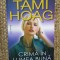 Tami Hoag - Crima &icirc;n lumea buna