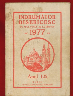 &amp;quot;INDRUMATOR BISERICESC&amp;quot; 1977 SIBIU foto