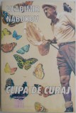 Cumpara ieftin Clipa de curaj &ndash; Vladimir Nabokov, roman (putin uzata)