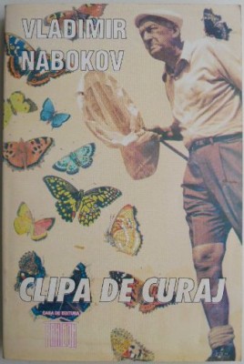 Clipa de curaj &amp;ndash; Vladimir Nabokov (putin uzata) foto