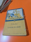 LUCRĂRI &Icirc;N LEMN - P. Leontiev 1957