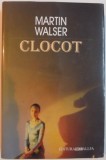 CLOCOT de MARTIN WALSER , 2002