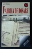 Liviu Vălenaș - Fabrica de dosare