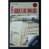 Liviu Vălenaș - Fabrica de dosare
