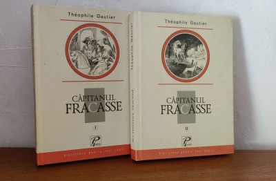 Theophile Gautier - Căpitanul Fracasse foto