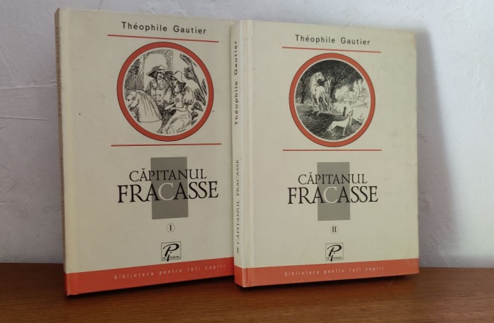 Theophile Gautier - Căpitanul Fracasse