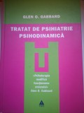 Tratat de psihiatrie psihodinamica - Glen O. Gabbard